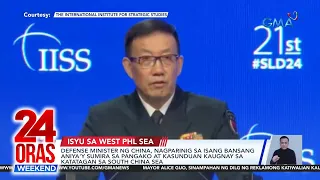 Defense minister ng China, nagparinig sa isang bansang aniya'y sumira sa... | 24 Oras Weekend