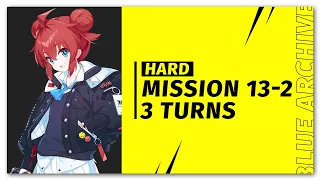 [ Blue Archive ] Mission 13-2 Hard 3 Turns