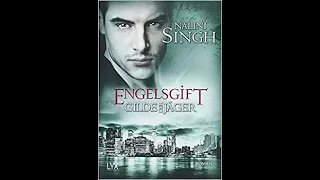 Gilde der Jäger - Band 10 - Engelsgift von Nalini Singh Teil 1v2