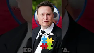 O ELON MUSK É AUTISTA E ISSO MUDOU SUA VIDA #shorts