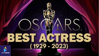 All Best Actress Oscar Winners (1929-2023)