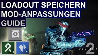 Destiny 2 Lightfall: Loadout & Mod-Anpassungen Erklärung Guide (Deutsch/German)