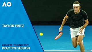 Taylor Fritz Practice Session | Australian Open 2024