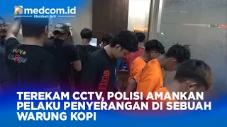 TEREKAM CCTV, POLISI AMANKAN PELAKU PENYERANGAN DI SEBUAH WARUNG KOPI