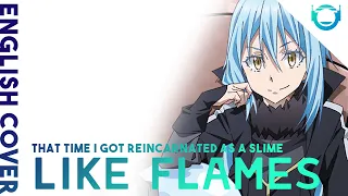 Reincarnated as a Slime S2 OP2 "Like Flames" [ENGLISH COVER]