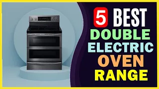🔥 Best Double Electric Oven Range in 2024 ☑️ TOP 5 ☑️