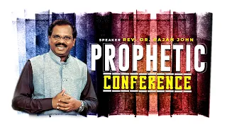 Rev. Dr. Rajan John | Prophetic Conference | 12 June 2022