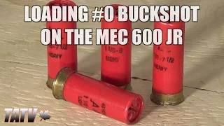 Reloading #0 Buckshot on the MEC 600 Jr