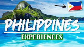 7 EXPERIENCES to try in THE PHILIPPINES 🇵🇭 (Watch Before You Go)