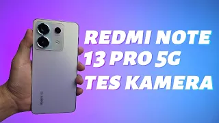 Tes Kamera Redmi Note 13 Pro 5G - Indonesia - GadgetApa