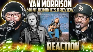 Van Morrison - Saint Dominic’s Preview (REACTION) #vanmorrison #reaction #trending