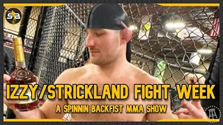 Can Sean Strickland Beat Izzy? PLUS UFC PARIS RECAP l Spinnin Backfist MMA Show