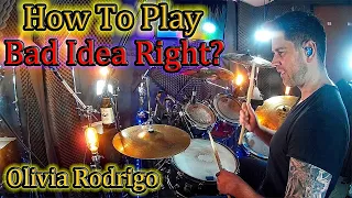 How To Play Olivia Rodrigo - Bad Idea Right?  Drum Tutorial Lesson