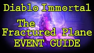 Diablo Immortal - Fractured Plane Event Guide