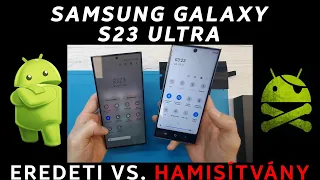 Egy Ultra gagyi Samsung Galaxy S23 Ultra hamisítvány - Láttatok már ilyet?