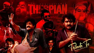 The Unassailable Thespian | Tribute to Mohanlal Aka Lalettan | Birthday Special | Pranav Sri Prasad