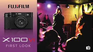 Fujifilm X100VI First Look