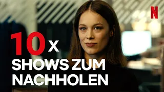 Wer diese 10 Shows noch nicht gesehen hat, sollte das dringend nachholen | Netflix