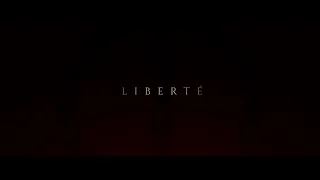 Liberté Trailer (2023 Short Film)