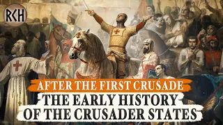 What Happened After the First Crusade? - FULL DOCUMENTARY