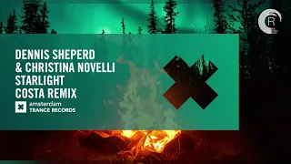 Dennis Sheperd & Christina Novelli - Starlight (Costa Remix) Extended