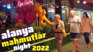 ALANYA MAHMUTLAR NIGHT WALKING TOUR 2022 ! TURKEY HOLİDAY ! TURKEY TRAVEL 4K VİDEO