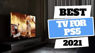 TOP 6 Best TV For PS5 2021