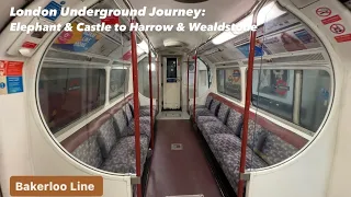 Full Journey on the Bakerloo Line: Elephant & Castle to Harrow & Wealdstone