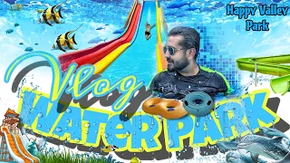 Water Park Vlog || Happy Valley Park || Bira 🤽 #happyvalleypark #waterpark #vlog #bengali