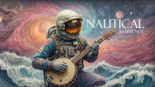 Nautical Space Banjo | Deep Blissful  Relaxation Ambience