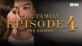 EPISODE 4: THE ENCORE | THE FAMILY SEASON 3 #TheFamily