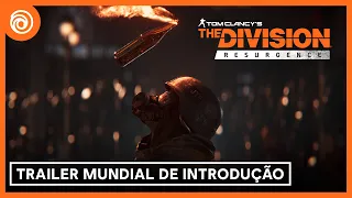 The Division: Resurgence - Trailer Mundial de Introdução | Ubisoft Brasil