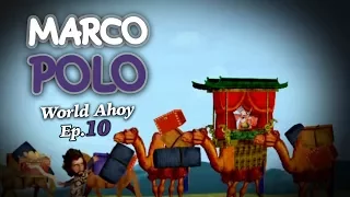 Marco Polo | World Ahoy 1x10