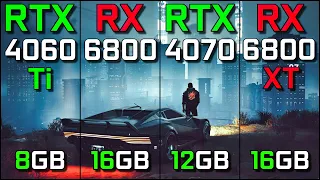 RTX 4060 Ti vs RX 6800 vs RTX 4070 vs RX 6800 XT | Test in 15 Games | 2024