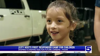 City of Pharr hosts first responder camp for children