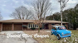I Found A Mini Cooper In The Woods Behind This House!