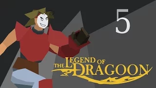 Cry Streams: The Legend of Dragoon [Session 5]