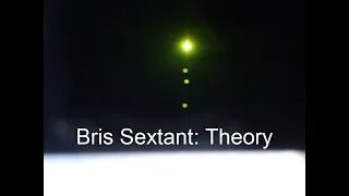 Bris Sextant Theory