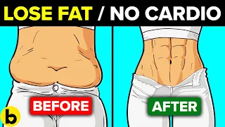 11 Best Ways To Lose Body Fat Without Cardio In A Couple Months