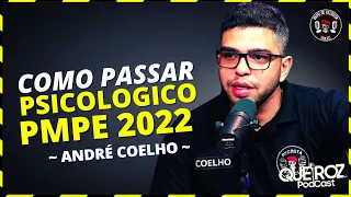 QUER PASSAR NO PSICOTÉCNICO DA PMPE2022? VEJA ESSE VÍDEO! | ANDRÉ COELHO