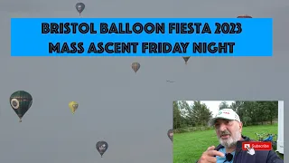 Bristol Balloon Fiesta 2023 Mass ascent Friday Night