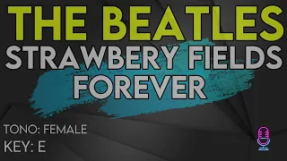 The Beatles - Strawberry Fields Forever - Karaoke Instrumental - Female