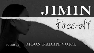 지민 (Jimin) - Face-off  НА РУССКОМ | RUSSIAN COVER |ТРАНСЛЕЙТ | by Moon Rabbit Voice