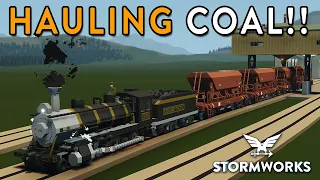 Hauling Coal With a Steam Locomotive!! - Stormworks