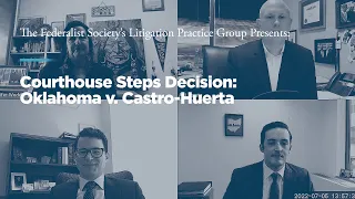 Courthouse Steps Decision: Oklahoma v. Castro-Huerta