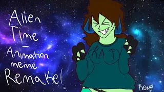 Alien Time || Animation meme Remake || Flipaclip ||