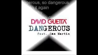 "Dangerous David Guetta feat. Sam Martin (lyrics)"