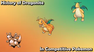 How GREAT was Dragonite ACTUALLY? - History of Dragonite in Competitive Pokemon (Gens 1-7)
