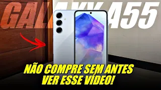 SAMSUNG GALAXY A55 OPINIÃO SINCERA!