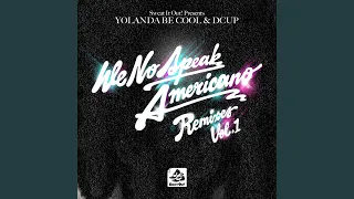 We No Speak Americano (Vocal Edit)